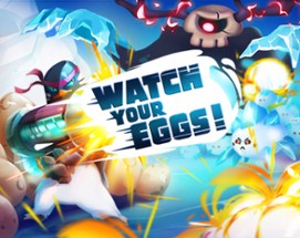 Watch Your Eggs! Survival VR Image