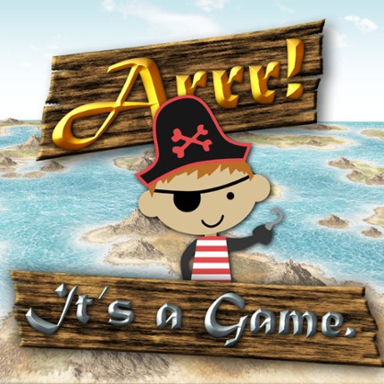 Arrr!It 's a Game Game Cover