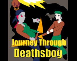 Journey Through Deathsbog Image