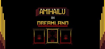 Amihailu in Dreamland Image