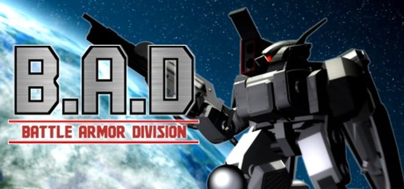 B.A.D Battle Armor Division Game Cover