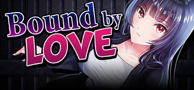 Bound by Love Image