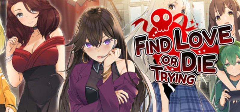 Find Love or Die Trying Game Cover