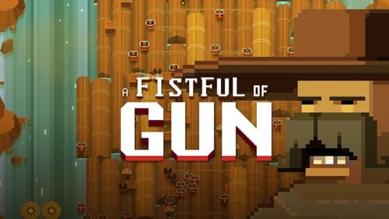 Fistful of Gun Game Cover