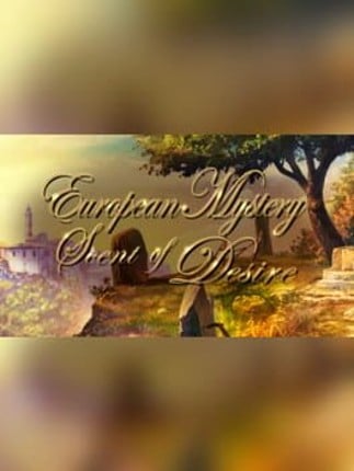 European Mystery: Scent of Desire - Collector's Edition Game Cover