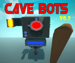 Cave Bots V0.2 Image