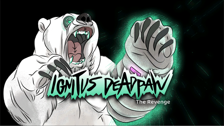 Ignitus Dead Paw - The Revenge Game Cover