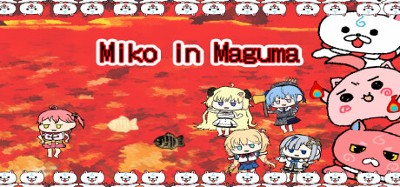 Miko in Maguma Image