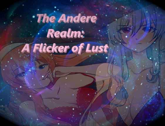 The Andere Realm: A Flicker of Lust Game Cover