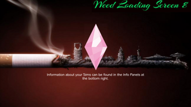 Weed Loading Screen Image