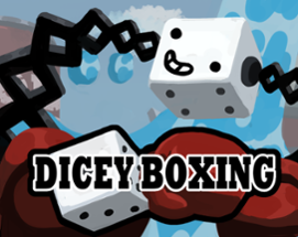 Dicey Boxing Image