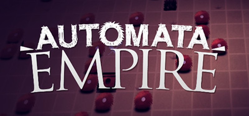 Automata Empire Game Cover