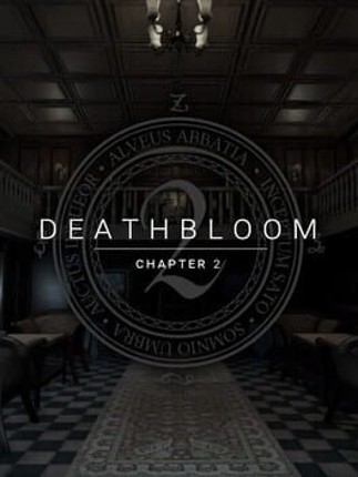 Deathbloom: Chapter 2 Game Cover