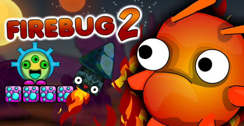 Firebug 2 Game Cover