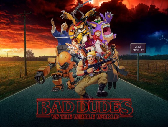 Bad Dudes vs The Whole World Game Cover
