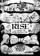 RISE: A Game of Spreading Evil Image