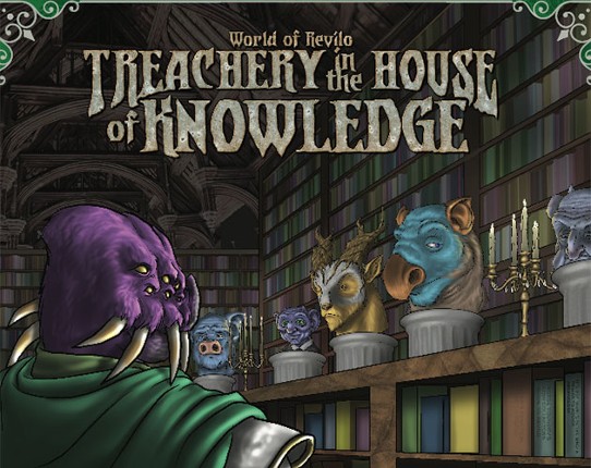 Treachery at the House of Knowledge PDF Game Cover