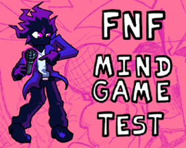 FNF Mind Games Test Image