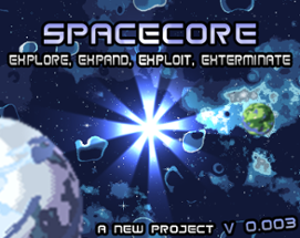 SpaceCore : Prototype Image