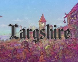 Largshire Image