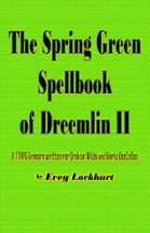 The Spring Green Spellbook of Dreemlin II Image