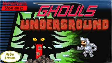 Ghouls Underground Finale version Image