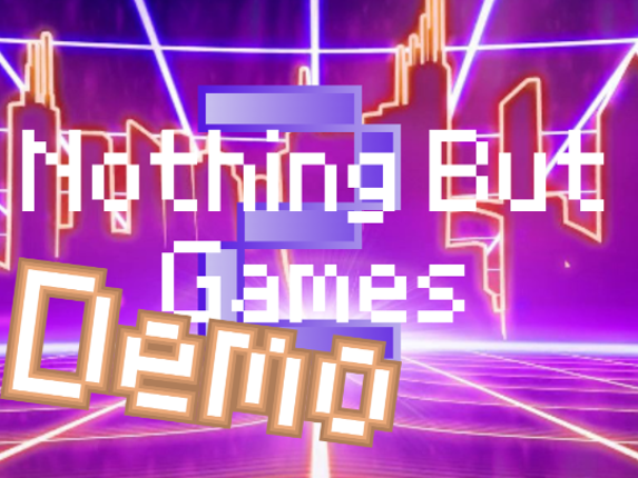 Nothing But Games 2 Game Cover