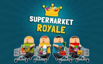 Supermarket Royale Image