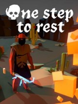 One Step to Rest Image