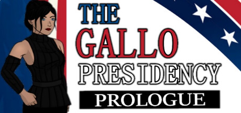 The Gallo Presidency - Prologue Game Cover