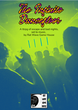 The Infinite Dancefloor Game Cover