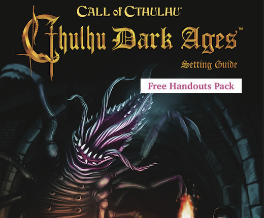 Cthulhu Dark Ages Free Handouts and Pre-gen Characters (Call of Cthulhu) Game Cover