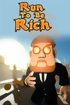 Run to be Rich Image