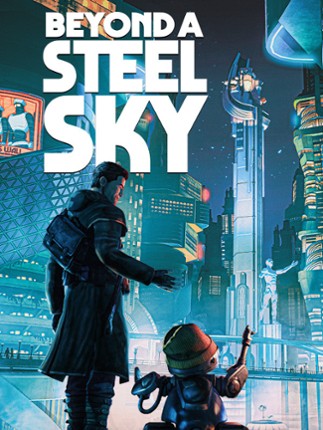 Beyond a Steel Sky Game Cover