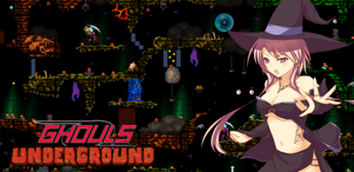 Ghouls Underground Finale version Image