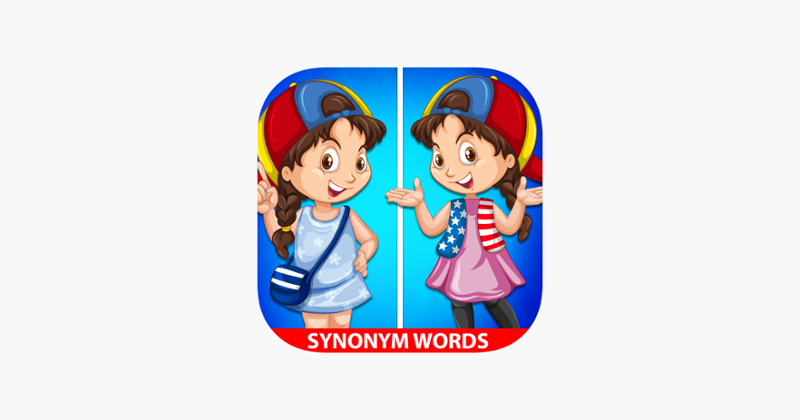 Learn Synonym Words With Fun Game Cover