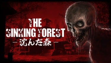 The Sinking Forest - 沈んだ森 - Image