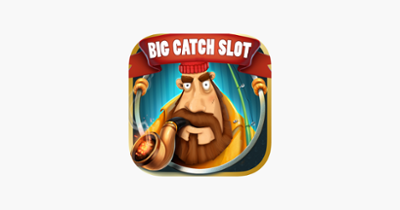 Big Catch Slots Jackpot Casino Image
