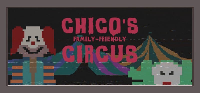 Chico's Family-Friendly Circus Game Cover