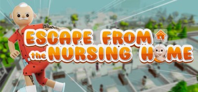 Escape from the Nursing Home Image