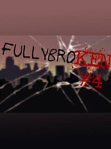 fullybroKen#4 Image