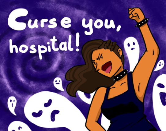 Curse you, hospital! Game Cover