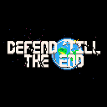 Defend 'Till The End Image