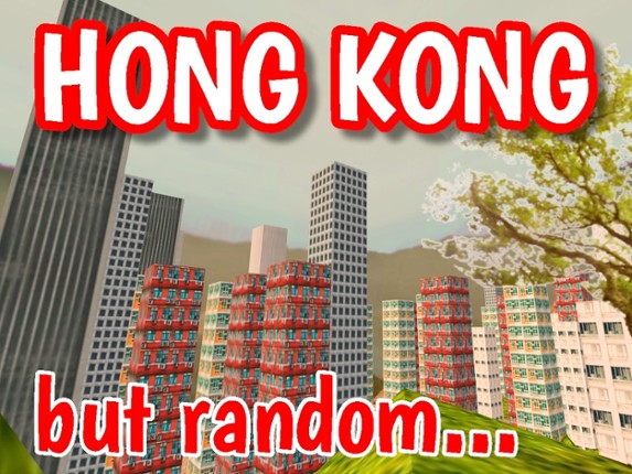 HONG KONG - but random... Game Cover