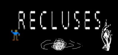 Recluses Image