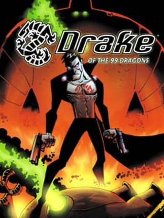 Drake of the 99 Dragons Game Cover