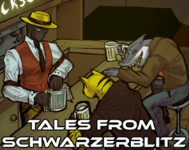Tales from Schwarzerblitz Image