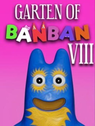 Garten of Banban 8 Game Cover