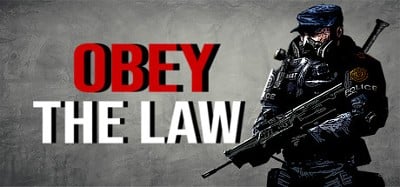 Obey The Law Image