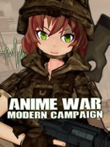 Anime War: Modern Campaign Image